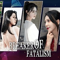 Breaker of Fatalism