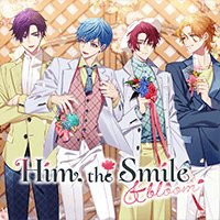 Him, the Smile & bloom